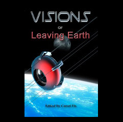 Visions of Leaving Earth